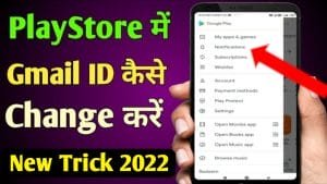 Playstore Me Gmail Id Kaise Change Kare Instantly 2023