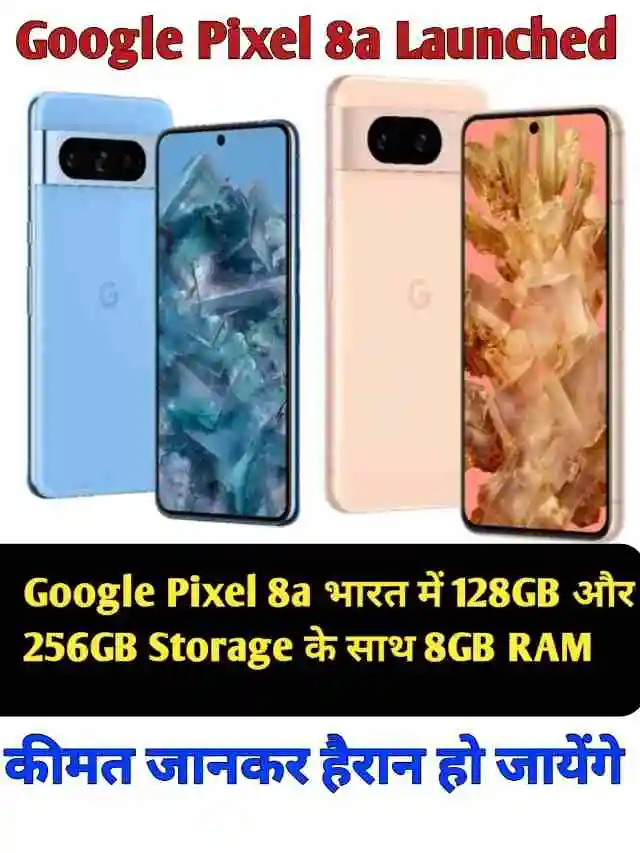 Google Pixel 8a: Google Pixel 8a Price